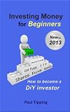 Investing Money For Beginners - how to become a DiY investor