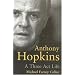 Anthony Hopkins: A Three-Act Life