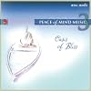 Peace of Mind 3:  Oasis of Bliss