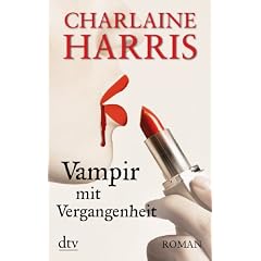 Vampir mit Vergangenheit: Roman