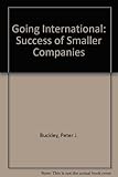 Going international : the experience of smaller companies overseas