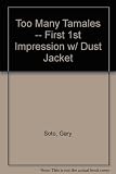 Too Many Tamales -- First 1st Impression w/ Dust Jacket