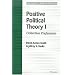 Positive Political Theory I: Collective Preference (Michigan Studies in Political Analysis)
