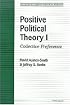 Positive Political Theory I: Collective Preference (Michigan Studies in Political Analysis)