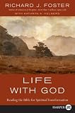 Life with God LP: Reading the Bible for Spiritual Transformation