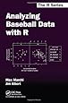 Analyzing Baseball Data with R (Chapman & Hall/CRC The R Series)