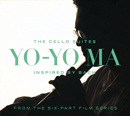 Bach: The Cello Suites Inspired By Bach, From The Six-Part Film Series / Yo-Yo Ma Lesley Barber