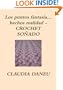 LOS PUNTOS FANTAS�A... HECHOS REALIDAD- CROCHET SO�ADO (Spanish Edition)