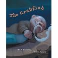 The Crabfish (First Steps in Music series) by John M. Feierabend and Vincent Nguyen