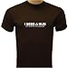 I Need A Hug But I'd Settle For A Blow Job T-shirt