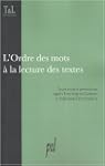 L'ordre des mots � la lecture des textes