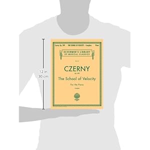 The School of Velocity, Op. 299 (Complete): For The Piano (Schirmer's Library of Musical Classics Vol. 161)