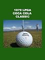 1979 LPGA Coca Cola Classic - Golf