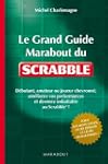Le Grand Guide Marabout du Scrabble