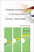 A Pragmatic Introduction to the Finite Element Method for Thermal and Stress Analysis: With the MATLAB Toolkit Sofea