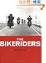 The Bikeriders