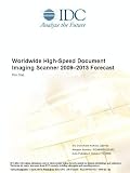 Worldwide High-Speed Document Imaging Scanner 20092013 Forecast