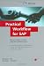 Practical Workflow for SAP - Effective Business Processes using SAP's WebFlow Engine