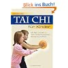 Tai Chi f�r Kinder: Mit Tiger und B�r zu mehr K�rperbewusstsein, Bewegung und Ruhe