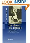 The Physics of a Lifetime: Reflections on the Problems and Personalities of 20th Century Physics