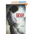 Brian May: The definitive biography