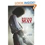 Brian May: The Definitive Biography