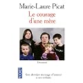 Le courage d'une m�re