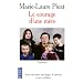 Le courage d'une m�re