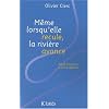 M�me lorsqu'elle recule, la rivi�re avance