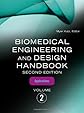 Biomedical Engineering and Design Handbook, Volume 1: Volume I: Biomedical Engineering Fundamentals