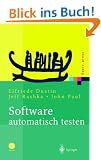 Software automatisch testen: Verfahren, Handhabung und Leistung (Xpert.press)