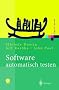 Software automatisch testen: Verfahren, Handhabung und Leistung (Xpert.press)