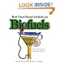Run Your Diesel Vehicle on Biofuels: A Do-It-Yourself Manual
