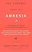 The Vintage Book of Amnesia: An Anthology of Writing on the Subject of Memory Loss