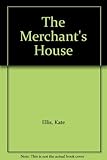 The merchant's house