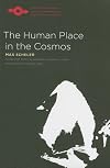 The The Human Place in the Cosmos (SPEP)