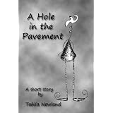 A Hole in the Pavement