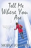 Tell me where you are
