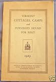 Vermont Cottages, Camps and Furnished Houses for Rent 1929