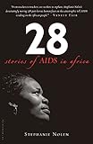 28: Stories of AIDS in Africa