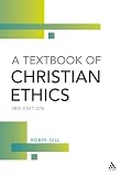 Textbook of Christian Ethics