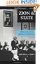 Zion and State: Nation, Class, and the Shaping of Modern Israel