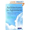 Architectures for Agreement: Addressing Global Climate Change in the Post-Kyoto World