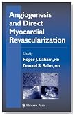 Angiogenesis and Direct Myocardial Revascularization (Contemporary Cardiology)