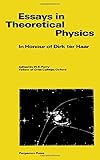 Essays in theoretical physics in honour of Dirk ter Haar