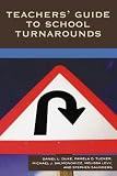Teachers Guide to School Turnarounds