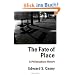 The Fate of Place: A Philosophical History (Centennial Books)