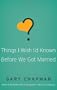 THINGS I WISH I'D KNOWN BEFORE WE GOT MARRIED