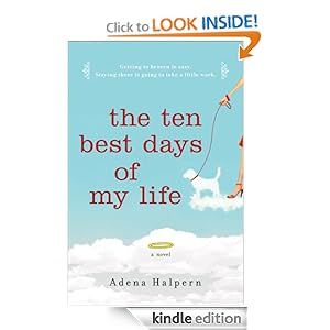 The Ten Best Days of My Life movie