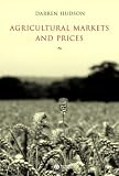 Agricultural Markets and Prices